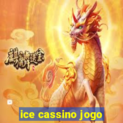 ice cassino jogo